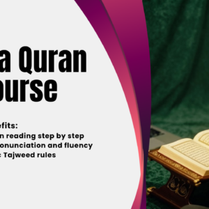Nazra Quran Course – Learn to Recite the Holy Quran Correctly